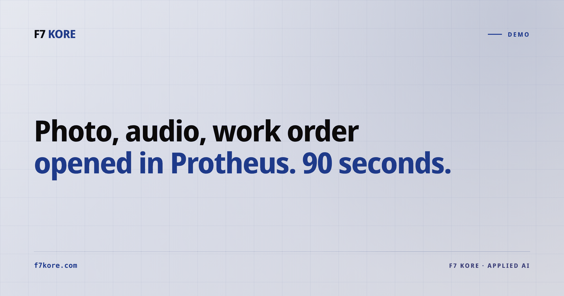 Photo, audio, work order opened in Protheus. 90 seconds.